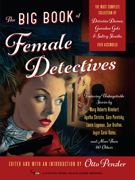Title details for The Big Book of Female Detectives by Otto Penzler - Wait list
